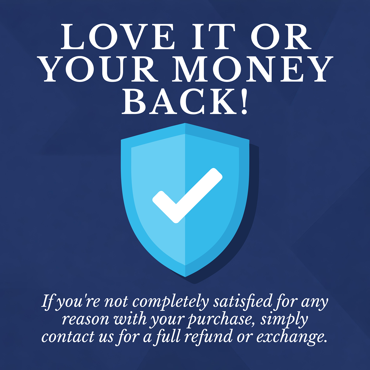 Guarantee: Love it or your money back. Contact us for a full refund or exchange.