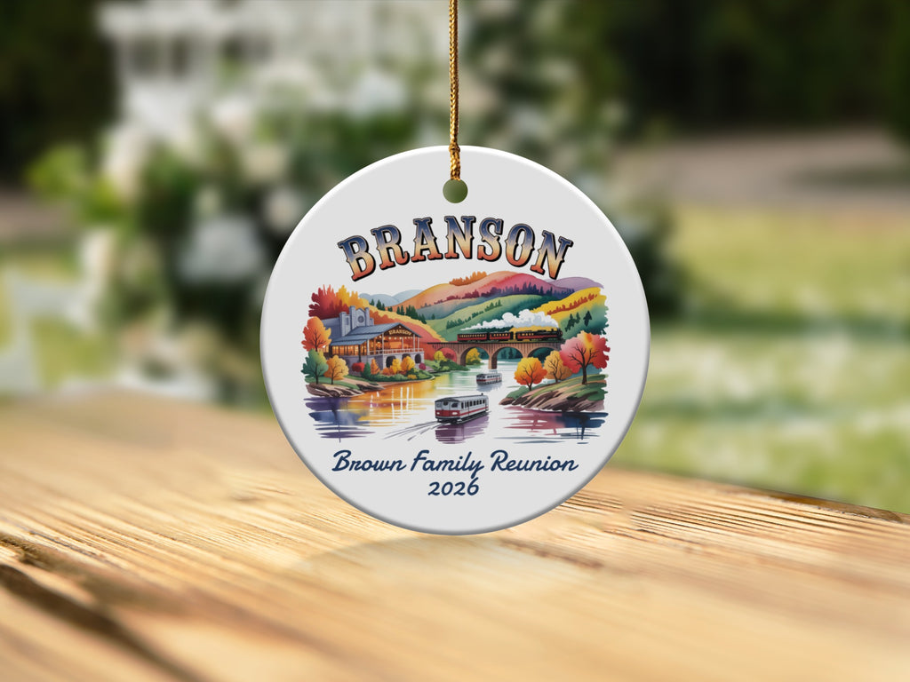 Branson ceramic ornament with train, river, and trees, reads "Brown Family Reunion 2026".