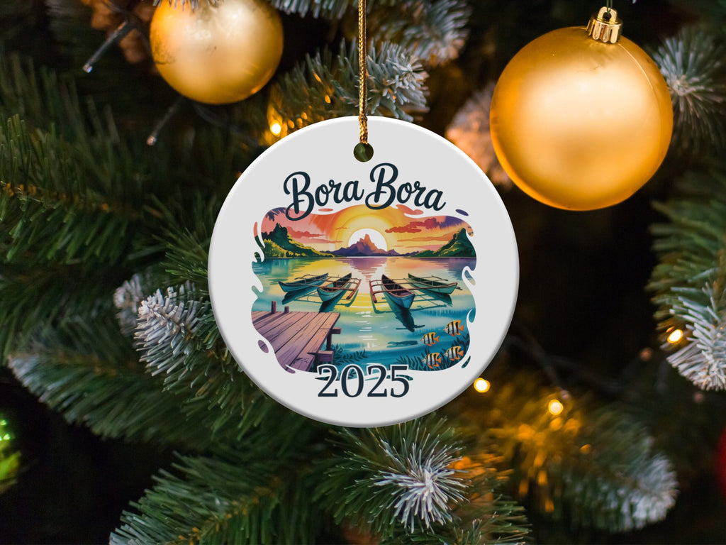Round ornament depicting Bora Bora with boats and "2025" text.