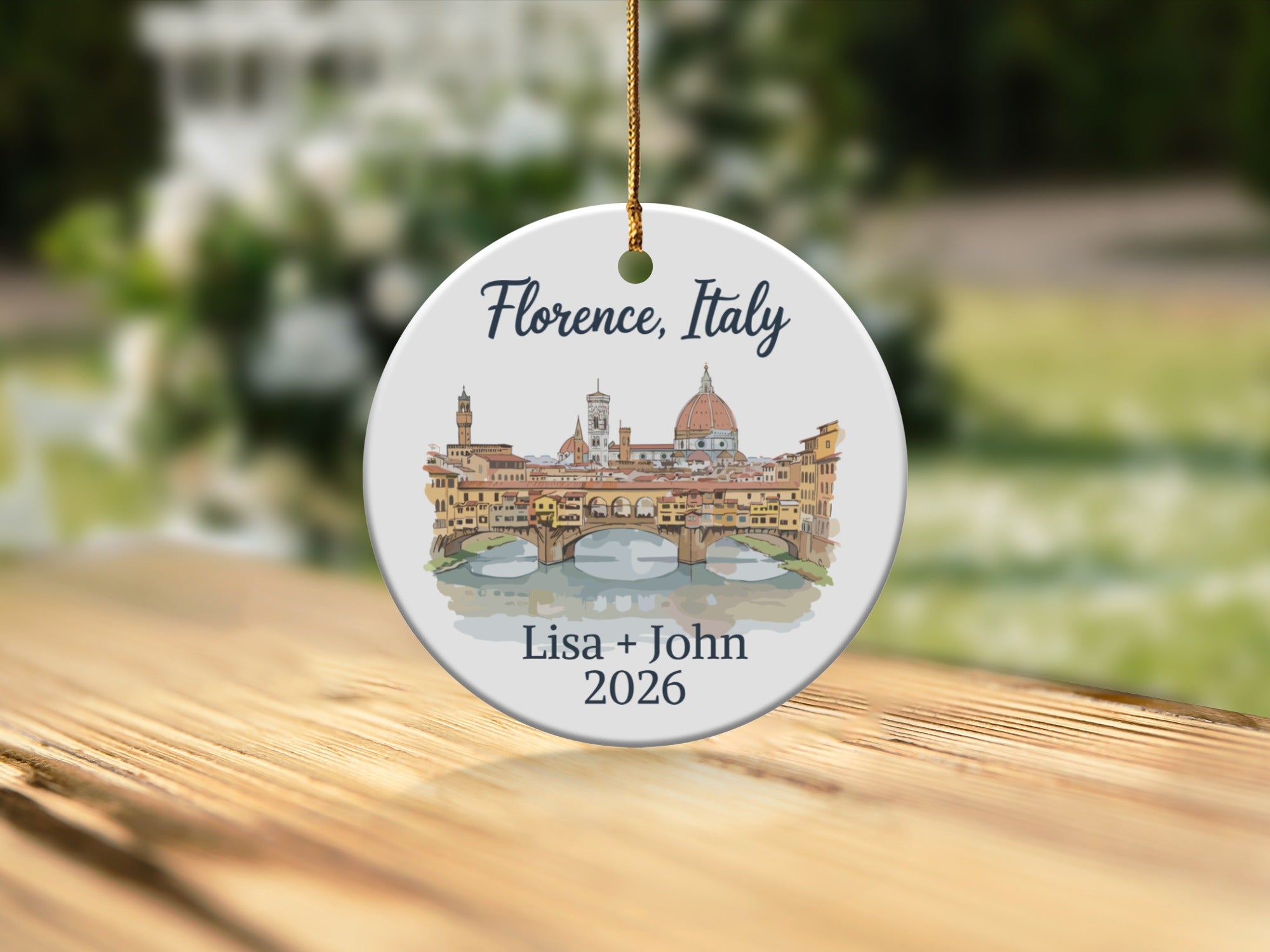 Florence, Italy ornament with Ponte Vecchio and custom names Lisa + John, year 2026.